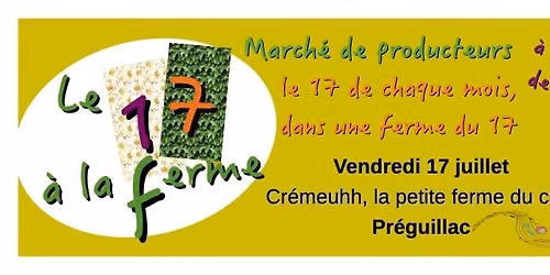 Le 17 \u00e0 la ferme... en juillet