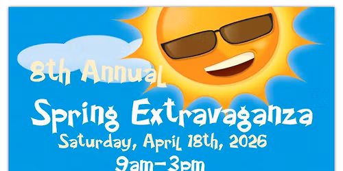 8th Annual Spring Extravaganza