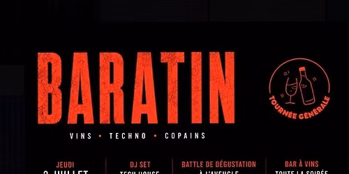 BARATIN #02 - Le vin n'a jamais \u00e9t\u00e9 aussi joueur 