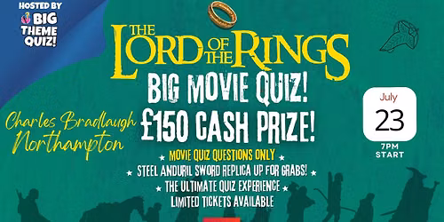 Lord of the Rings Movie Quiz! \u00a3150 CASH Prize!