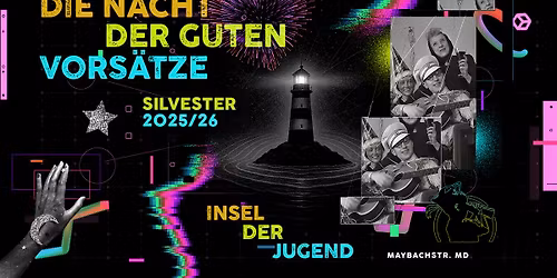 Die Nacht der guten Vors\u00e4tze | SILVESTER