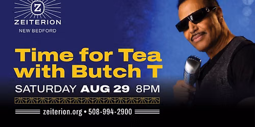 Time For Tea With Butch T