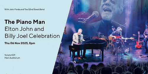 The Piano Man - Elton John and Billy Joel Celebration
