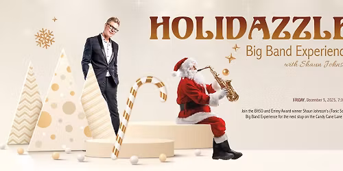 Holidazzle Big Band Experience featuring the Shaun Johnson Big Band