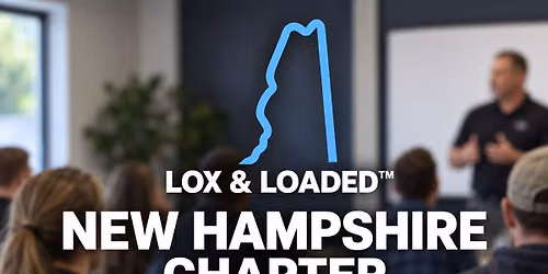 Lox & Loaded New Hampshire Monthly Range Event