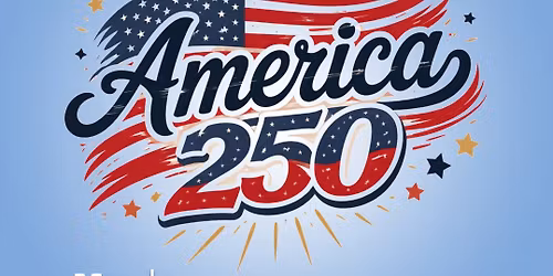 Historic Olympia Celebrates America 250