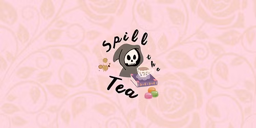 'Spill the Tea' - The Suriel's Afternoon Tea