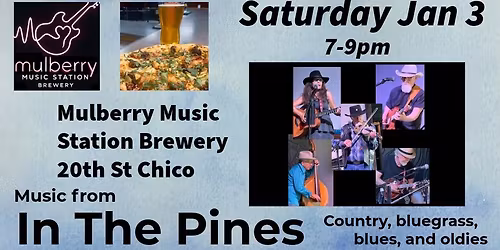 In The Pines at Mulberry Music Station!
