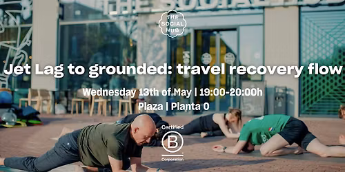 Jet Lang to grounded: Travel Recovery Flow Class