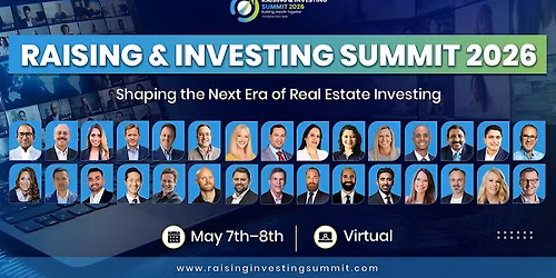 Raising & Investing Summit 2026 Denver, CO (Virtual)