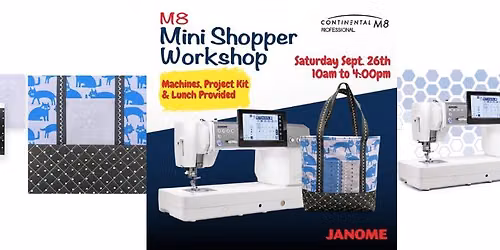 Janome Mini Shopper Workshop Sunday (IN-STORE)