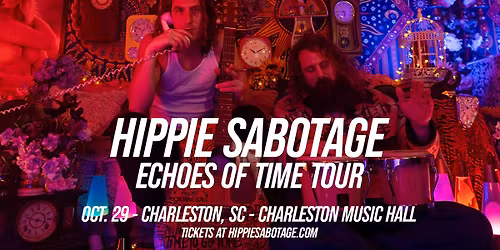 Hippie Sabotage: Echoes of Time Tour