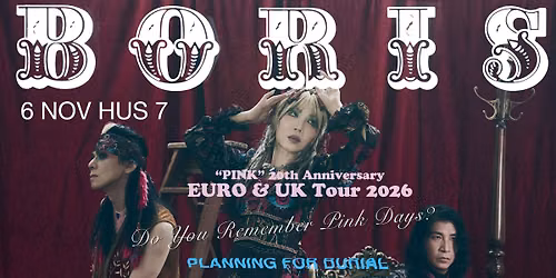 Boris (jpn) + Planning for a Burial | Hus 7