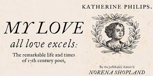 Biography of Katherine Philips | Cofiant Katherine Philips