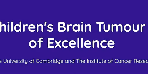 CRUK Children's Brain Tumour Centre of Excellence Symposium