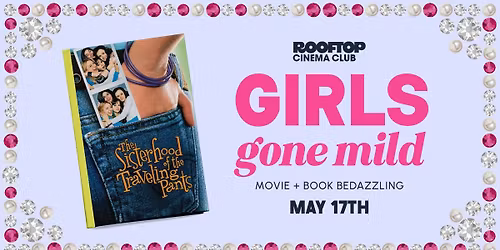 GIRLS GONE MILD BOOK BEDAZZLING @ Rooftop Cinema Club - South Beach Miami