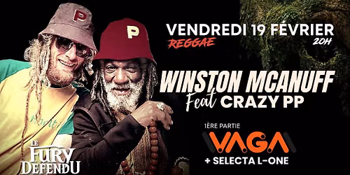 Winston McAnuff feat Crazy PP \/ VAGA \/ Selecta L One \/\/ Le Fury D\u00e9fendu