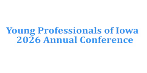 2026 Young Professionals of Iowa Conference