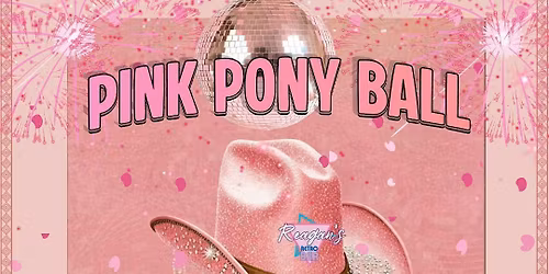 Reagan's Retro Bar presents Pink Pony Ball NYE