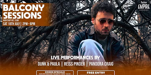 Balcony Sessions - Dunk & Paula | Reiss Pinder | Pandora Craig
