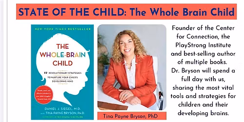 The State of the Child - The Whole Brain Child