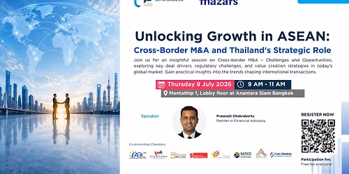 Unlocking Growth in ASEAN: Cross-Border M&A and Thailand's Strategic Role