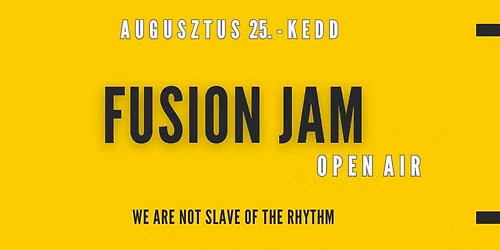 Fusion Jam - Open Air