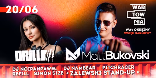 Wartownia | MATT BUKOVSKI | DRILLA | 20.06