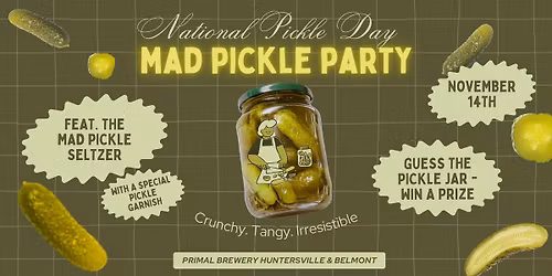 MAD PICKLE PARTY