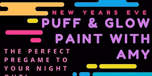 Puff and Glow Paint with Amy! NYE Edition