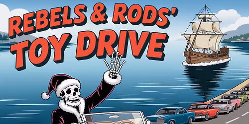 Rebels & Rods\u2019 TOY DRIVE
