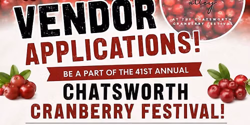 CHATSWORTH CRANBERRY FESTIVAL!