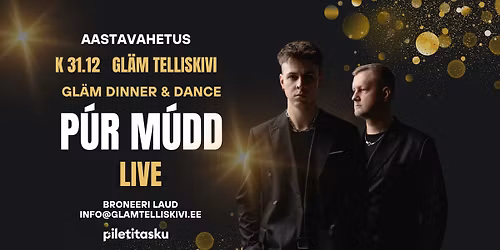 31.12 Gl\u00e4m aastavahetus: P\u00far M\u00fadd live
