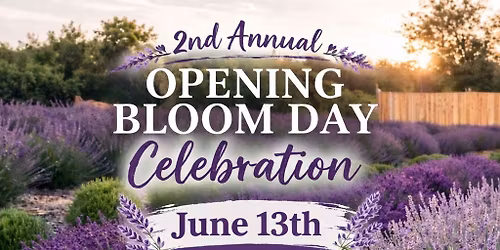 2nd Annual Opening Bloom Day Celebration