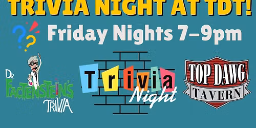 Martini and Trivia Night at Top Dawg Tavern!
