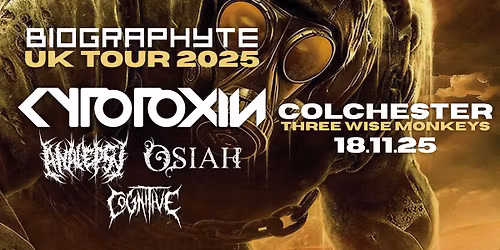 CYTOTOXIN + ANALEPSY, OSIAH + COGNITIVE @ TWM, COLCHESTER