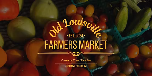 Old Lou Farmer's Market