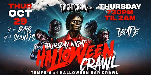 The Fright Crawl | Tempe Halloween Bar Crawl 2026 | Thurs, Oct. 29