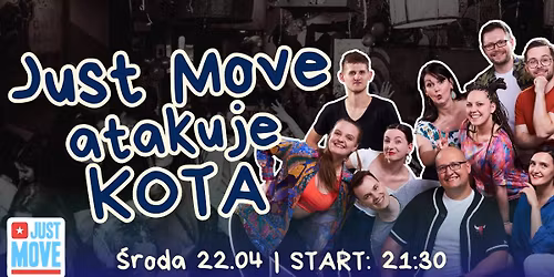 Just Move atakuje Kota!- wsp\u00f3lne wyj\u015bcie na Salsotek\u0119 - 22.04