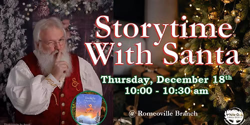 Storytime with Santa - ROMEOVILLE BRANCH