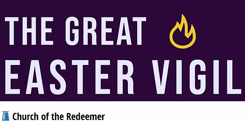 The Great Vigil of Easter