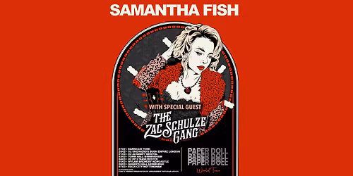 Samantha Fish plus The Zac Schulze Gang