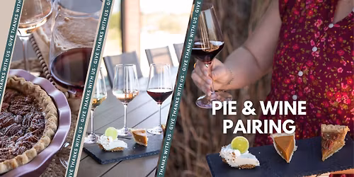 Holiday Pie & Wine Pairing