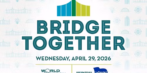Save the Date: Bridge Together 2026 - a WorldOregon fundraiser