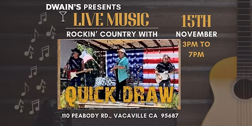 Quick Draw is back at Dwain's Bar