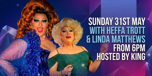 SUNDAY FUNDAY WITH HEFFA TROTT & LINDA MATTHEWS