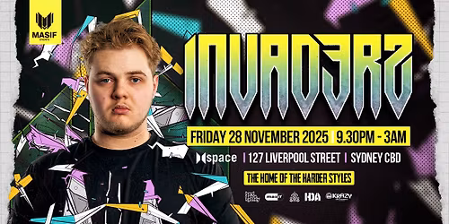 Masif presents INVADERZ at Space [28.11.2025]