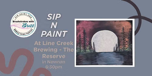 Sip n Paint Party at Line Creek Brewing - The Reserve (Newnan)