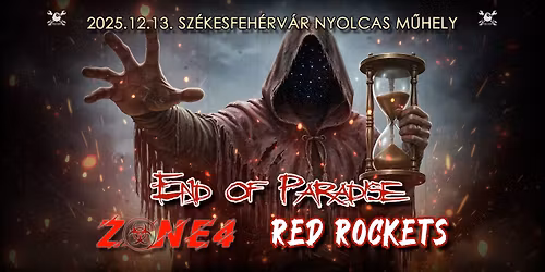 END OF PARADISE \u2605 RED ROCKETS \u2605 ZONE 4 