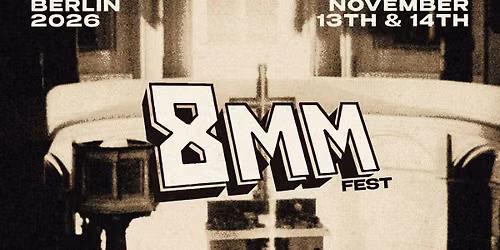 8MM Fest 2026 